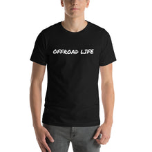 Load image into Gallery viewer, Offroad Life Short-Sleeve Unisex T-Shirt - Oddball Motorsports